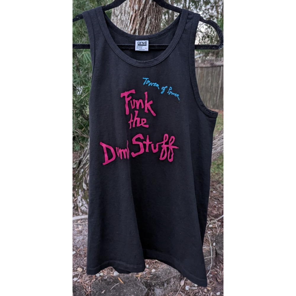 Vintage Power Of Tower Funk the Dumb Stuff Shirt Tank Top Size L
